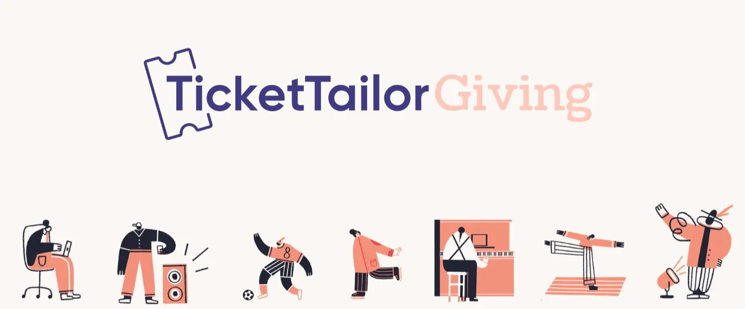 image with seven people doing different activities and text above saying ticket tailor giving