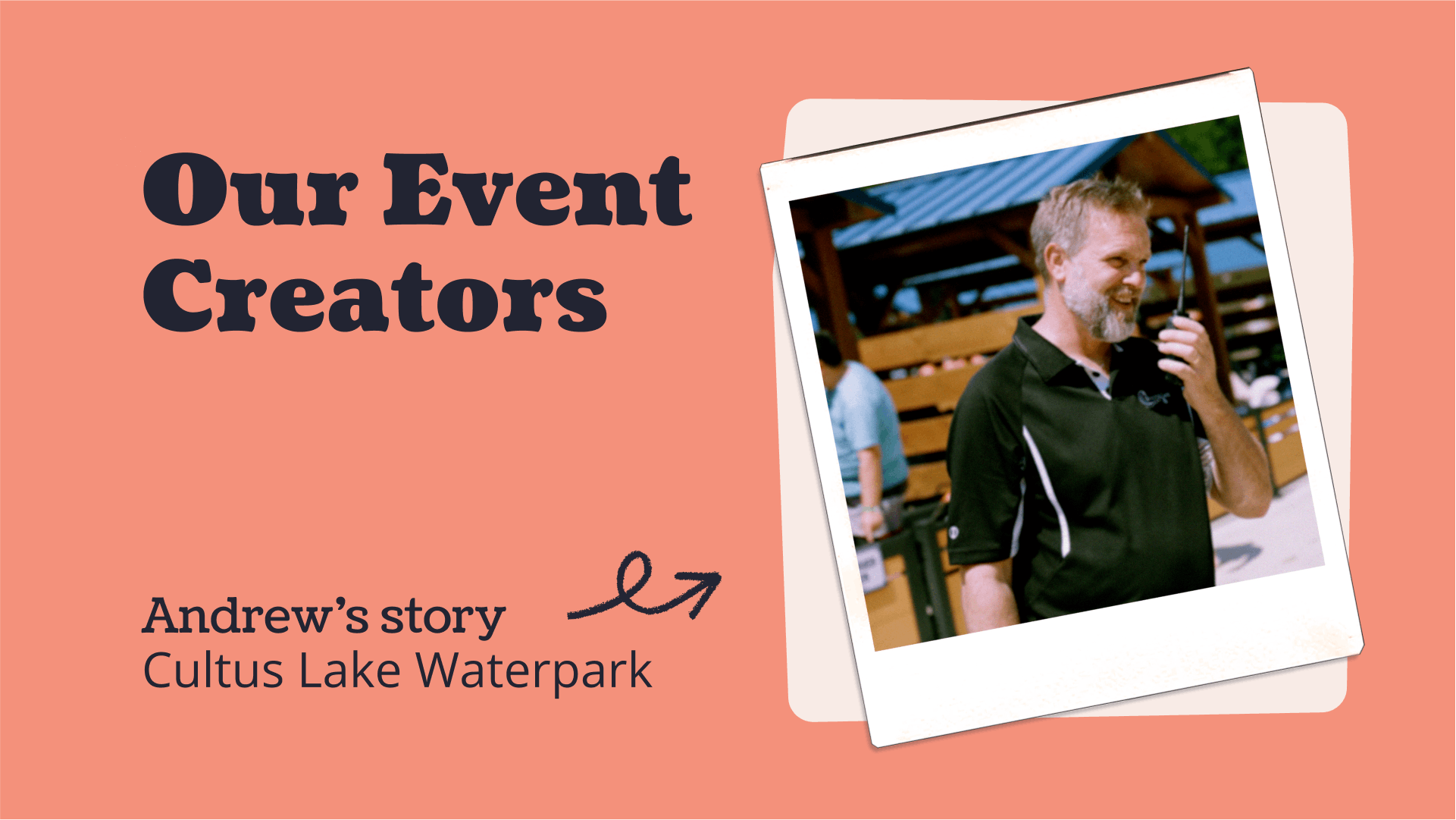 Our Event Creators Andrew