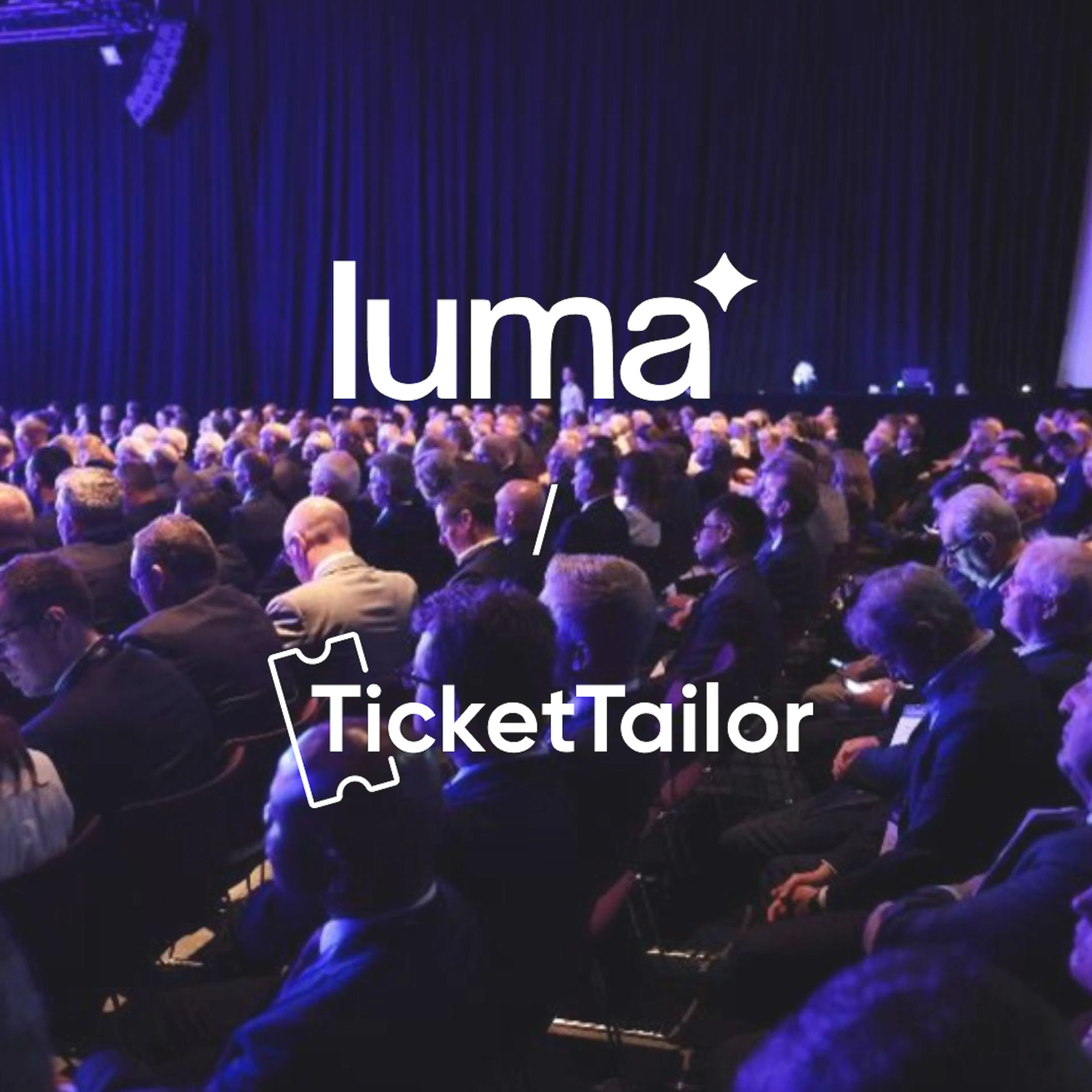 luma and ticket tailor logos overlaid on image of conference